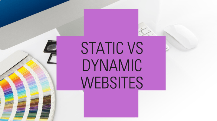 Static Vs Dynamic Websites