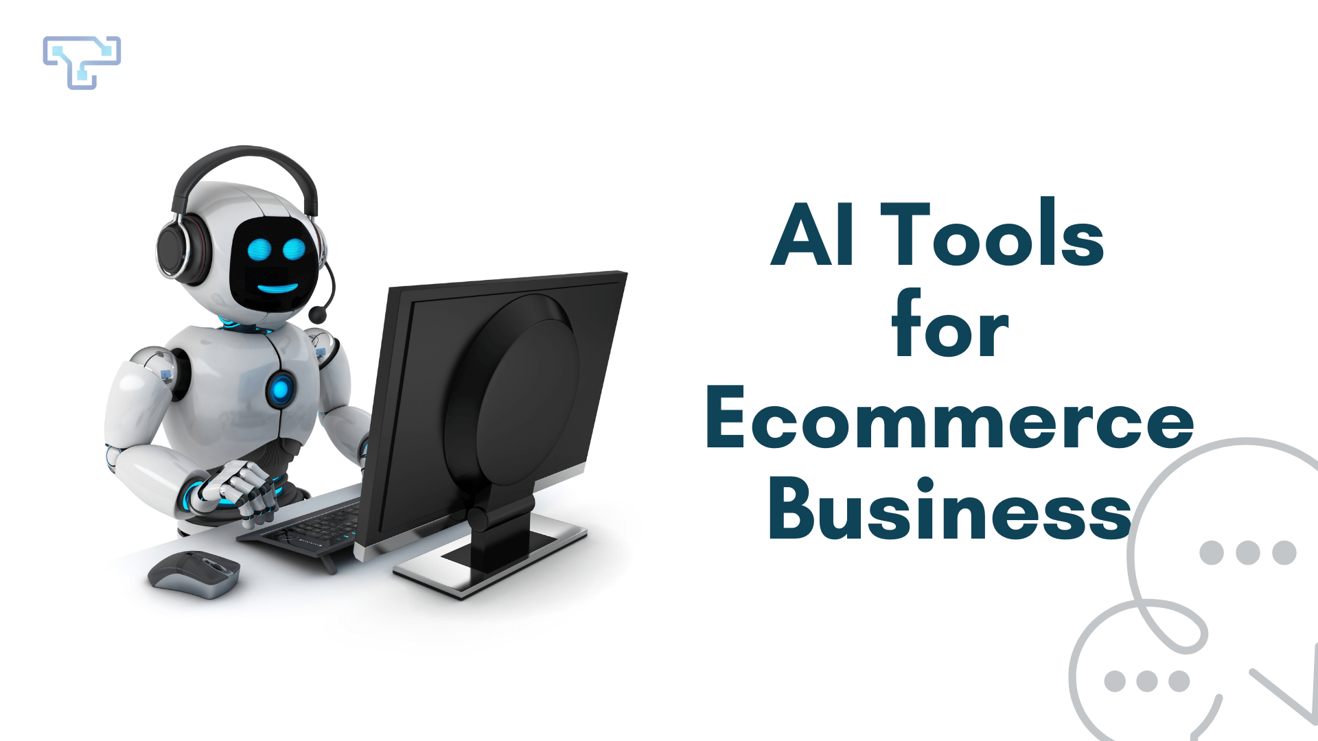 Best AI Tools for Ecommerce Business